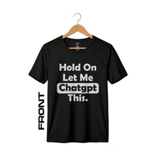 Let Me ChatGPT This Premium Graphic Tee